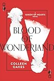 Blood of Wonderland (Queen of Hearts)