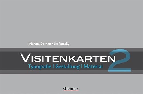 Preisvergleich Produktbild Visitenkarten 2 - Typographie, Gestaltung, Material