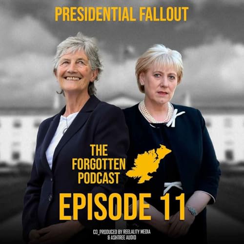 Ep 11 - Presidential Fallout : The 2025 Irish Presidential Election cover art