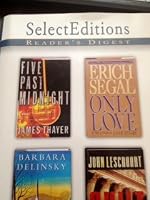 Readers Digest Select Editions , Guilt, Only Love, Five Past Midnight, Three Wishes (Volume 1 , 1998) B000F83HFC Book Cover