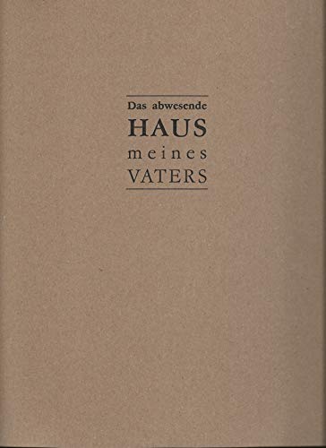 Preisvergleich Produktbild Das abwesende Haus meines Vaters