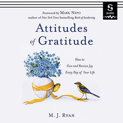 Attitudes of Gratitude by M. J. Ryan episode artwork