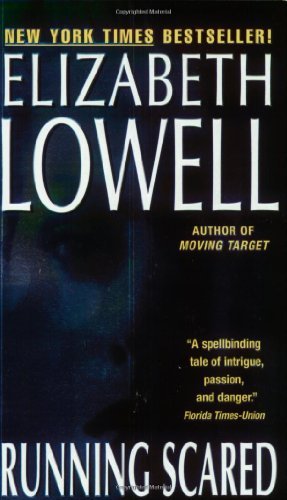 By Elizabeth Lowell Running Scared [Mass Market... B00RWQK3S4 Book Cover