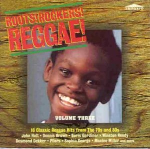 Roots, Rockers, Reggae, Vol. 3