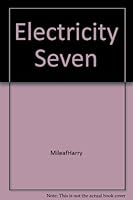 Electricity Seven B000QA16R0 Book Cover