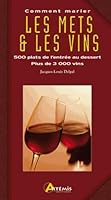 Comment marier mets et vins 284416546X Book Cover