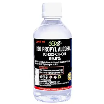 CERO NEW ISO PROPYL ALCOHOL 99.9% Pure [(CH3)2-CH-OH] CAS: 67-63-0 (245ml)