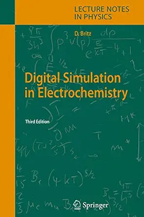Digital Simulation in Electrochemistry 3rd compl. rev. and ext. ed. 2005 Edition book cover