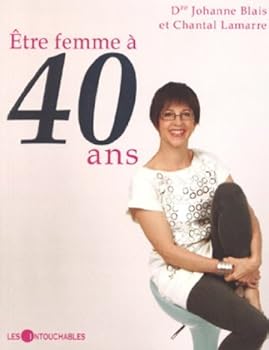 Paperback ETRE FEMME A 40 ANS [French] Book