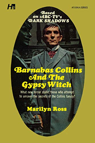 Image of Dark Shadows the Complete Paperback Library Reprint Book 15: Barnabas Collins and the Gypsy Witch (DARK SHADOWS PAPERBACK LIBRARY NOVEL)