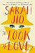 The Look of Love: A Novel