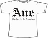 Markenqualität: 185g/m² AUE - Stand up for The Champions; Städte Unisex T-Shirt weiß, Gr. XL