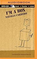 Soy Una Caja/ I'm A Box (Spanish Edition) 151133245X Book Cover