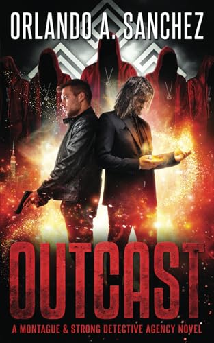 Outcast: A Montague & Strong Detective Agency Novel (Montague & Strong Case Files)