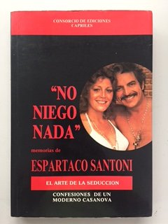 Hardcover No niego nada: Diario intimo de Espartaco Santoni (Spanish Edition) [Spanish] Book