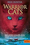  Warrior Cats. Feuer und Eis: I, Band 2