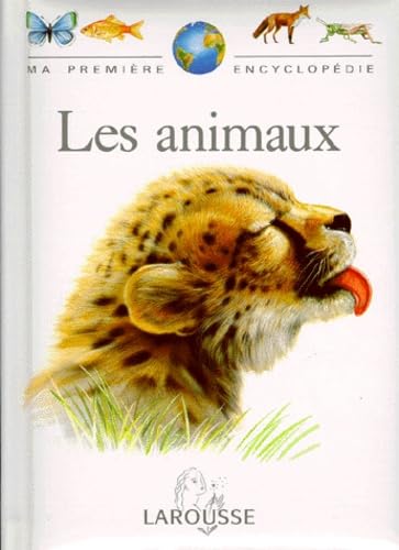 Ma première encyclopédie : les animaux [French] 203651801X Book Cover