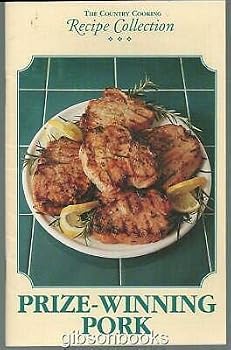 Hardcover Country Cooking Recipe Collection Prize Winning Pork Edited by Maty Beth Jung Book