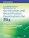 A Comprehensive Review for the Certification and Recertification Examinations for PAs