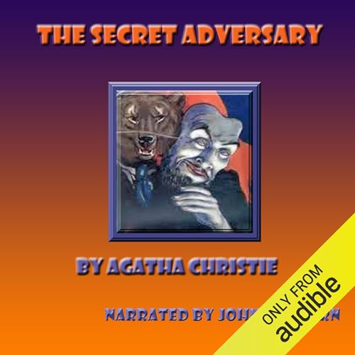 The Secret Adversary Audiolibro Por Agatha Christie arte de portada