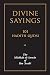 Divine Sayings: The Mishkat al-Anwar of Ibn 'Arabi