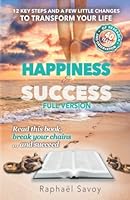 Happiness and Success 1522045236 Book Cover