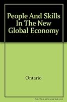 People and skills in the new global economy: Premier's Council report 0772973202 Book Cover