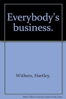 Hardcover Everybody's business (The life and letters series) Book