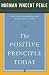 The Positive Principle Today