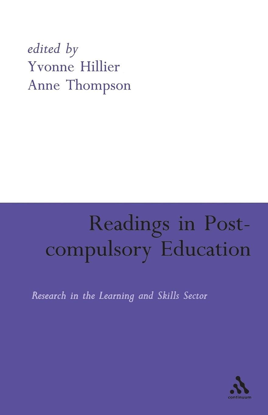 Readings in Post-compulsory Education: Research in the Learning and Skills Sector