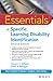 Essentials of Specific Learning Disability Identification (Essentials of Psychological Assessment)