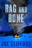 Rag and Bone (The Jay Porter Series)