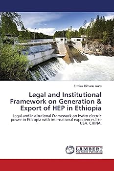 Paperback Legal and Institutional Framework on Generation & Export of HEP in Ethiopia Book