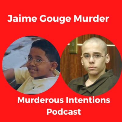 The Murder Of Jaime Gouge