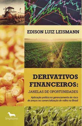 Derivativos financeiros: Janelas de Oportunidades - Aplicação prá...