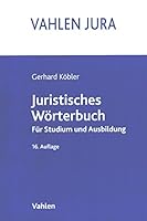 Juristisches Woerterbuch. Fuer Studium und Ausbildung 3800651424 Book Cover