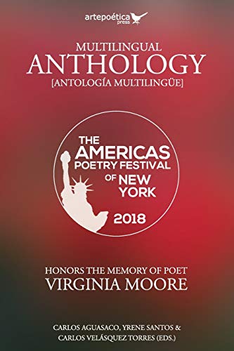 Multilingual Anthology: The Americas Poetry Festival of New York 2018