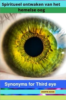 Spiritueel ontwaken van het hemelse oog