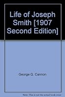 Life of Joseph Smith [1907 Second Edition] B000XBHH8Y Book Cover