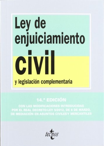 Ley de Enjuiciamiento Civil: y legislación complementaria