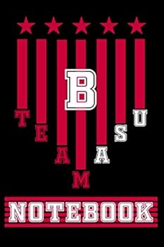 B: Cute Initial TEAM USA Letter : B College Ruled Notebook. Pretty Personalized Medium Lined Journal and Diary for Writing and Note Taking- USA FLAG Print