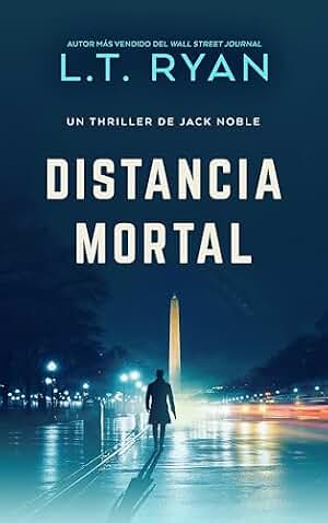Distancia Mortal (Un Thriller de Jack Noble nº 2)