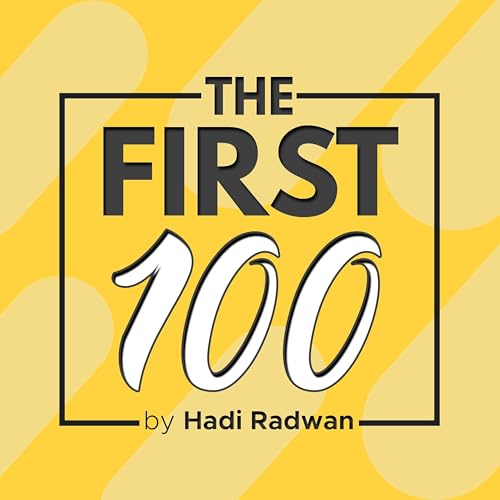 Couverture de The First 100 | How Founders Acquired their First 100 Customers | Product-Market Fit