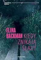 Kiedy znikaja slady 838252155X Book Cover