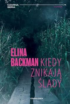 Kiedy znikaja slady - Book #2 of the Saana Havas