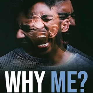 Why Me?: The Brain on Tilt Audiobook By David Kent cover art