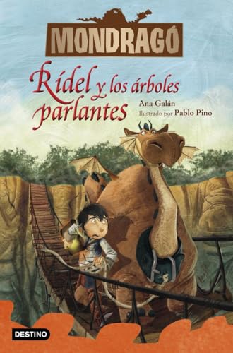 Mondragó 2. Rídel y los árboles parlantes