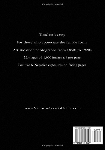 Victorian Secrets, Volume 7: Artistic Nude Figure Studies: A New Look at Vintage Photographs of Beau
