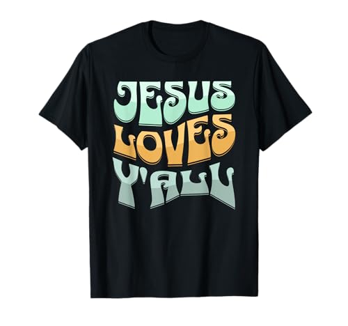 Jesus Loves Y'All Groovy Christian Christianity Mensaje Camiseta
