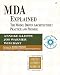 MDA Explained: The Model Driven ArchitectureÃâÃÂ¿: Practice and Promise